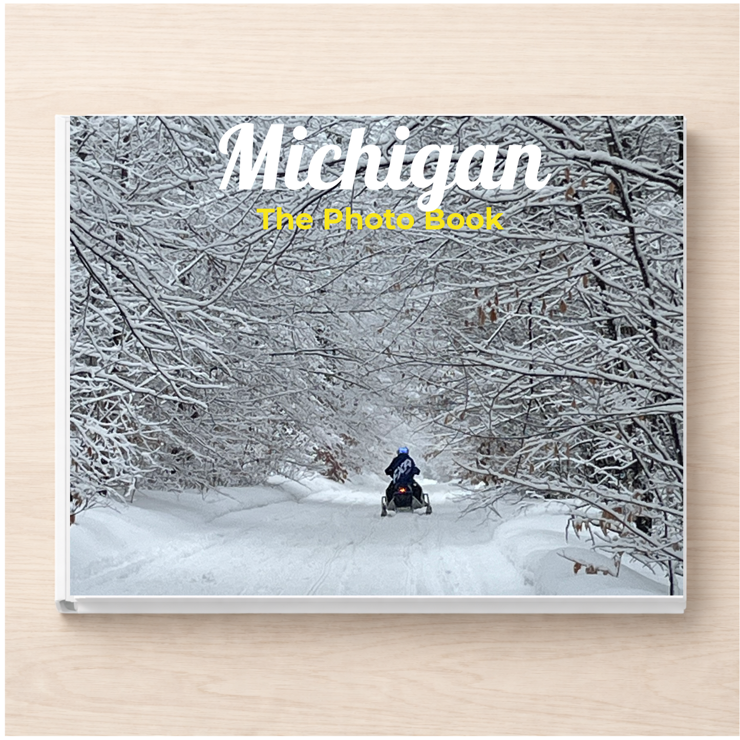 Michigan: The Photo Book