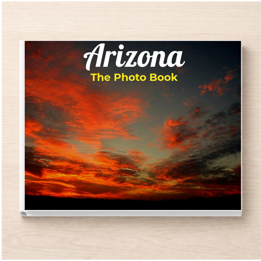 Arizona: The Photo Book