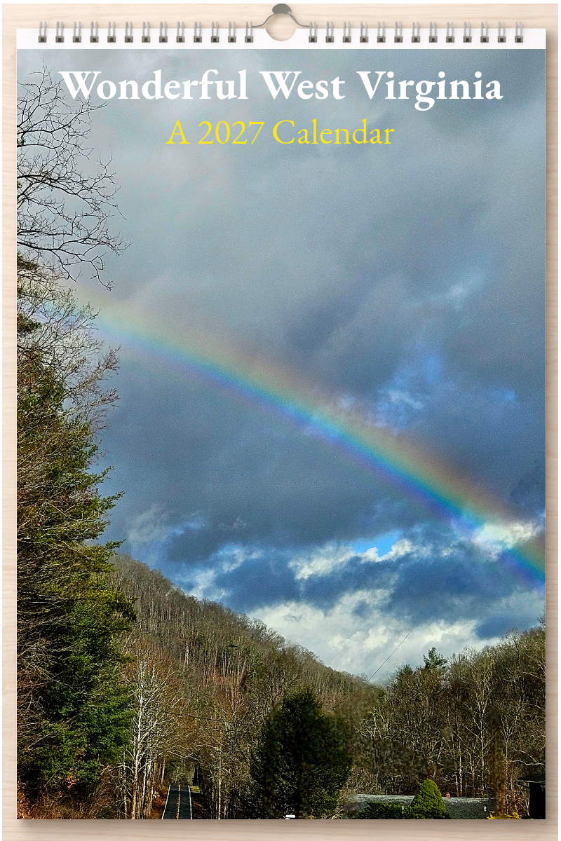 Wonderful West Virginia: A 2027 Calendar