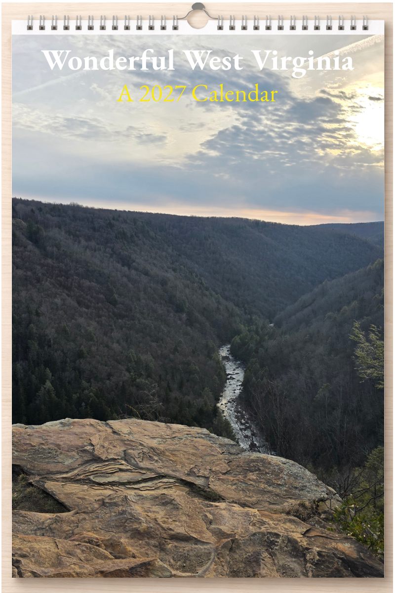 Wonderful West Virginia: A 2027 Calendar