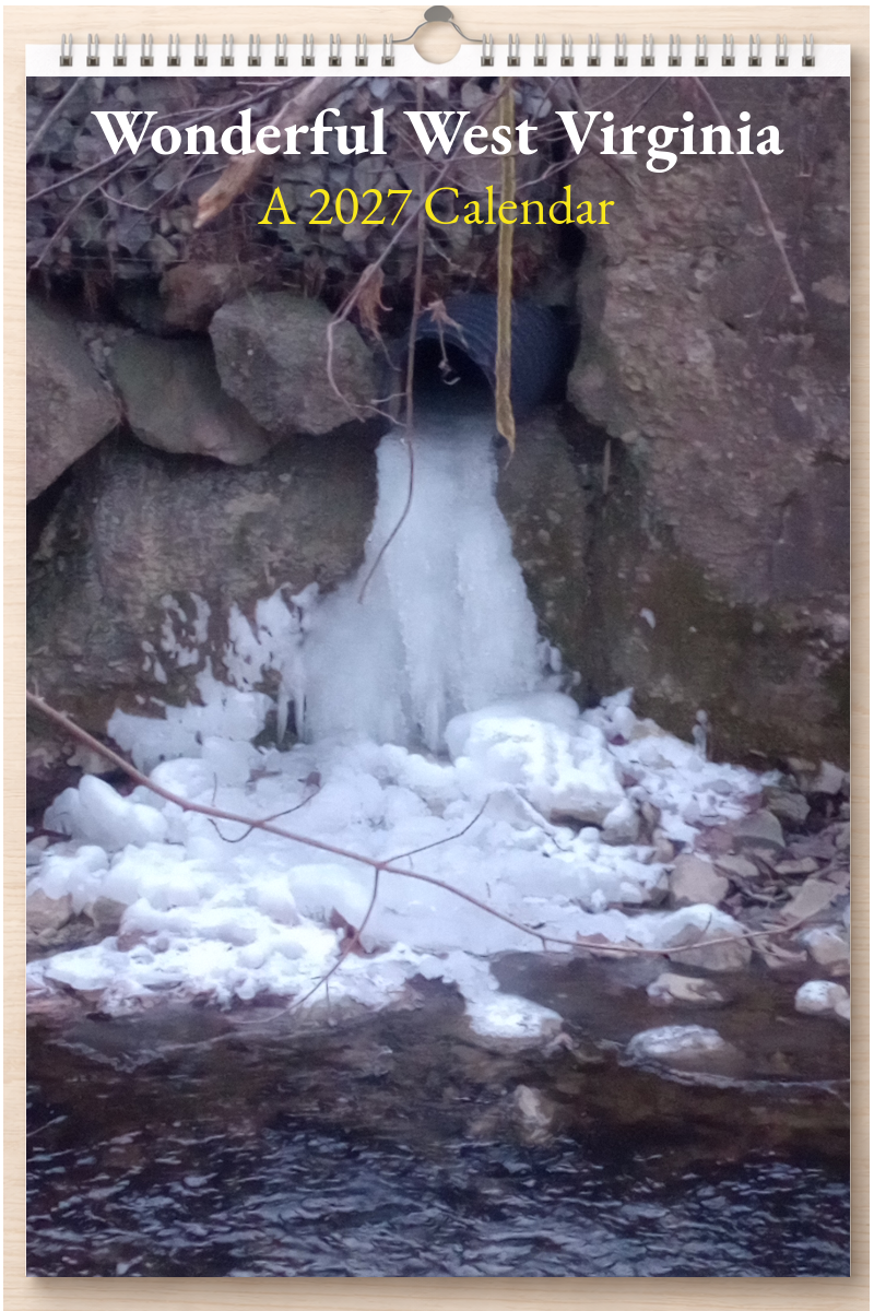 Wonderful West Virginia: A 2027 Calendar