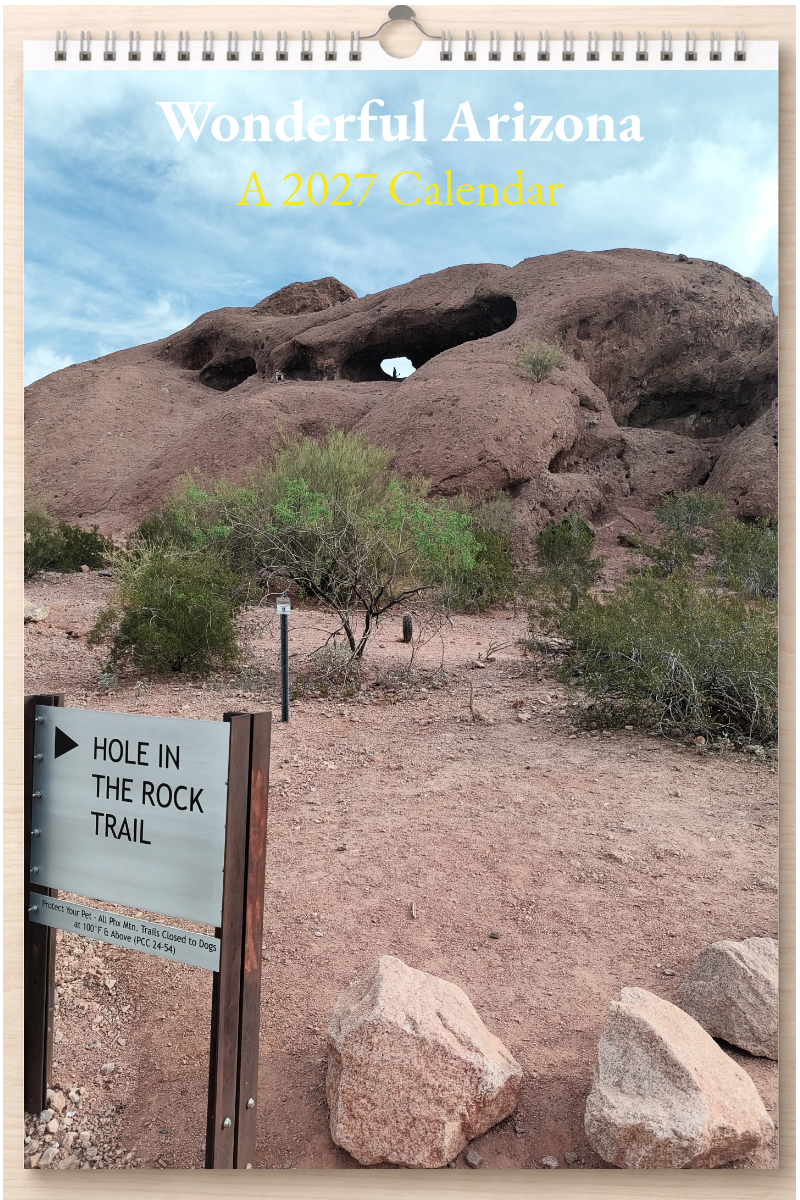 Wonderful Arizona: A 2027 Calendar