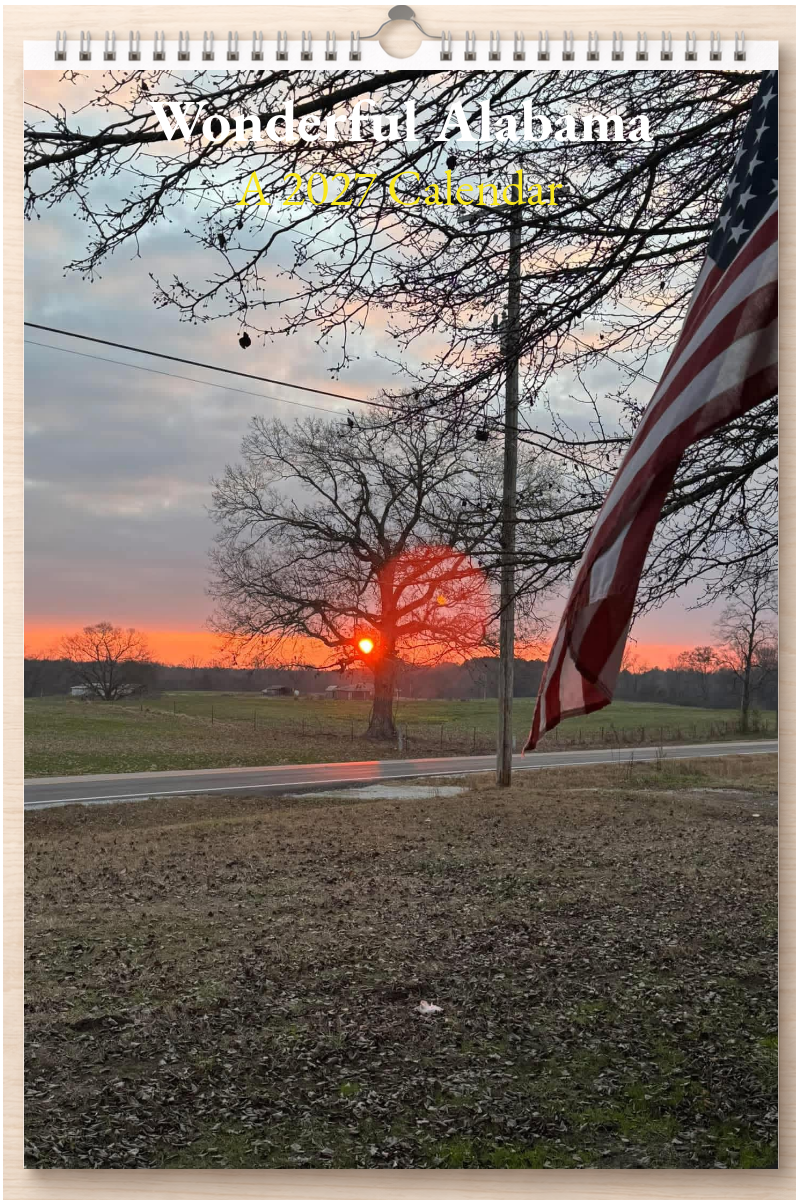 Wonderful Alabama: A 2027 Calendar
