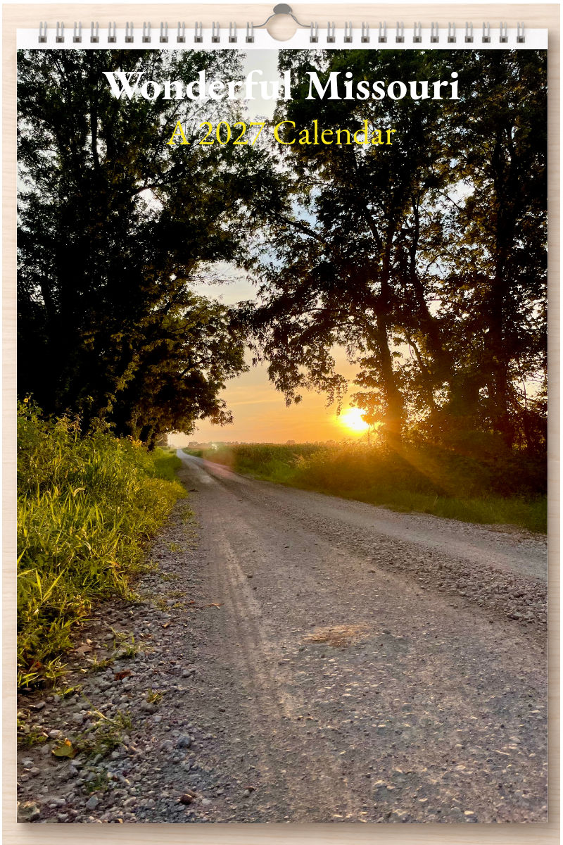Wonderful Missouri: A 2027 Calendar