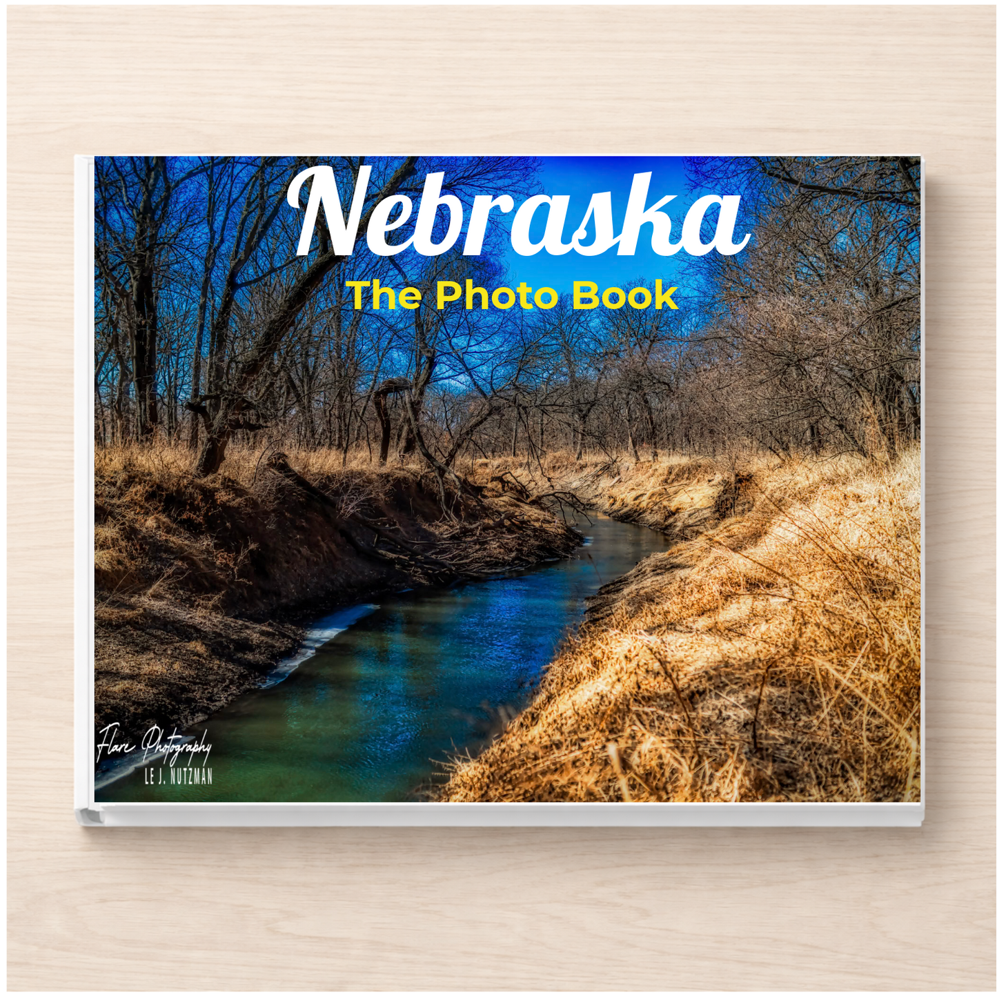 Nebraska: The Photo Book