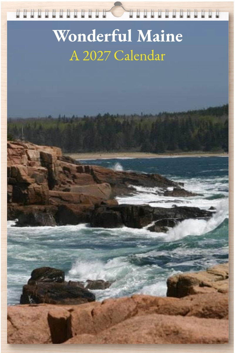Wonderful Maine: A 2027 Calendar