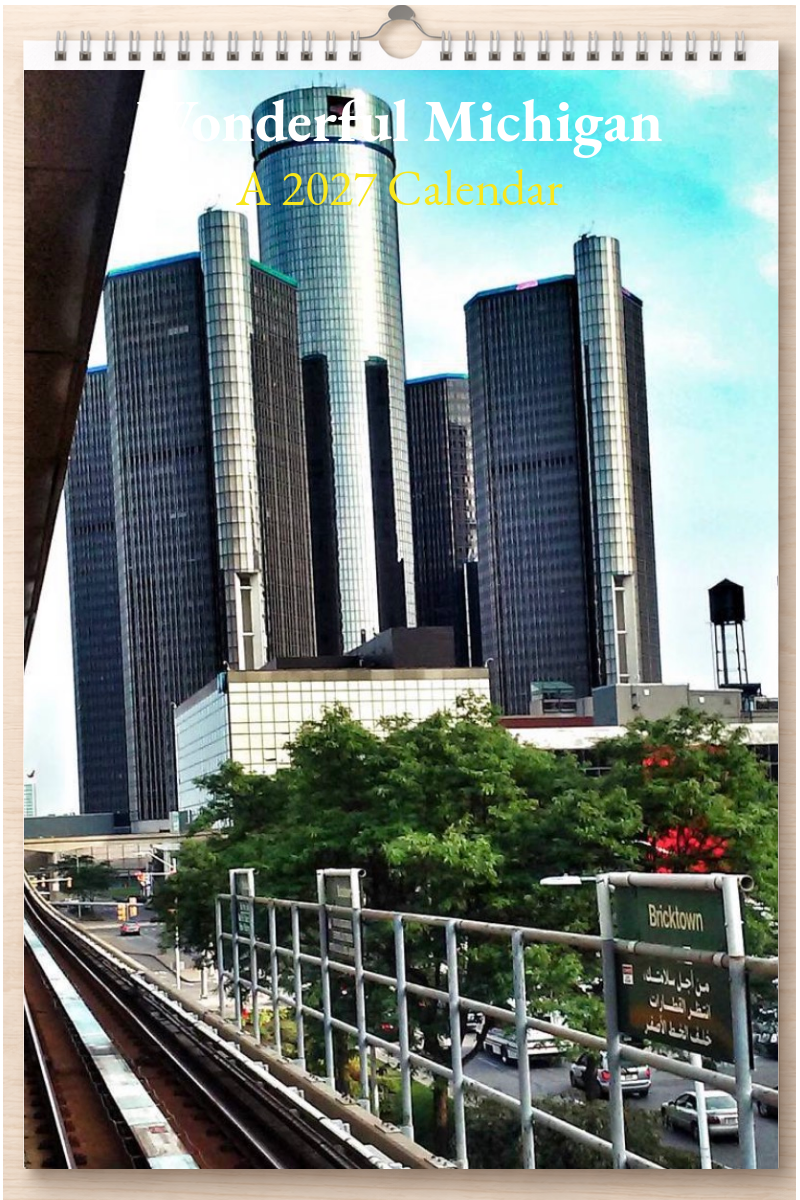 Wonderful Michigan: A 2027 Calendar