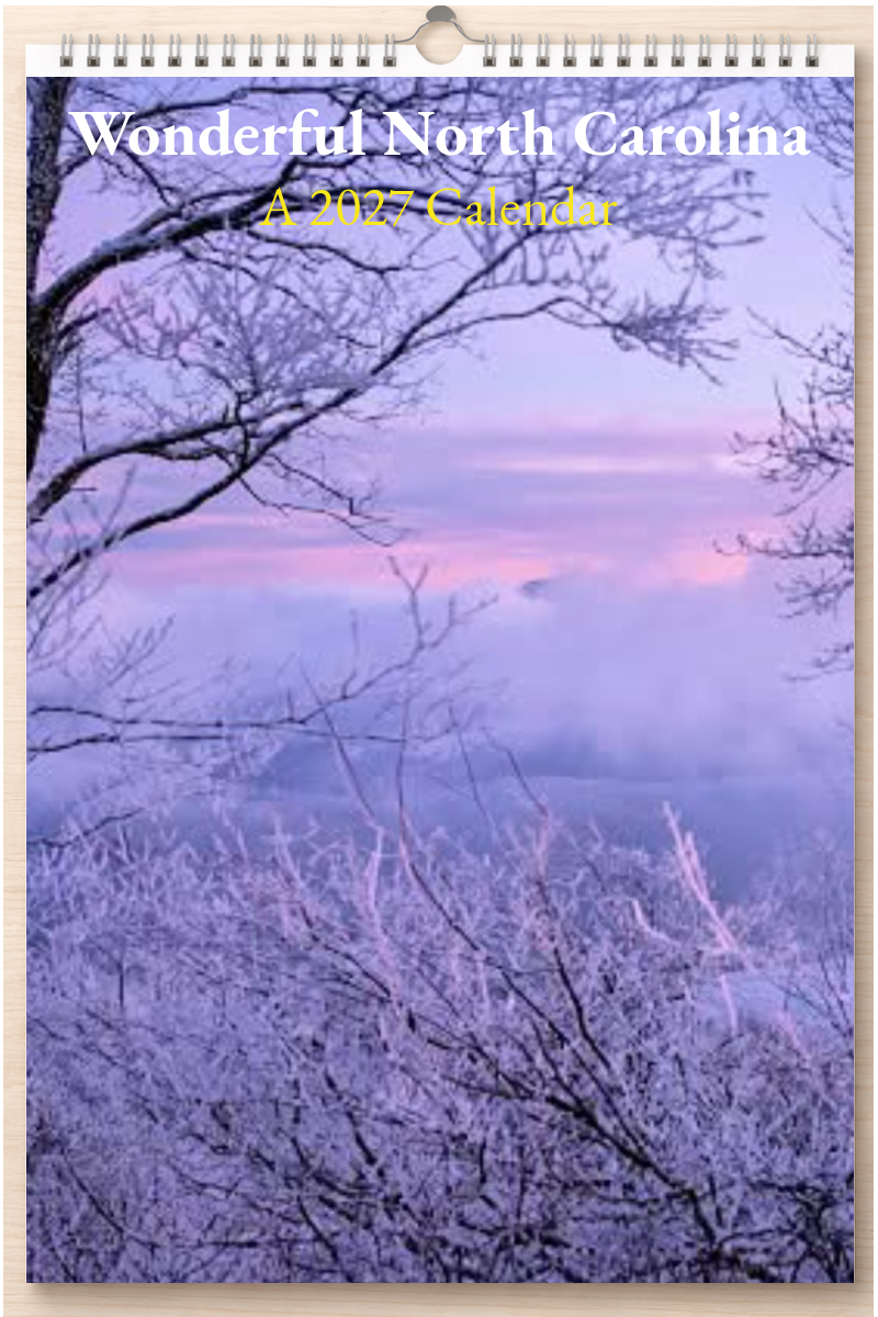 Wonderful North Carolina: A 2027 Calendar