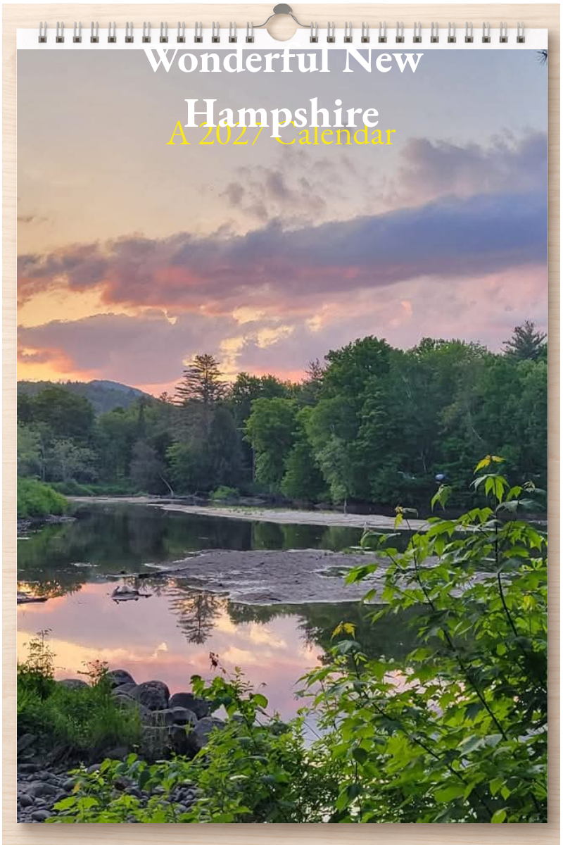 Wonderful New Hampshire: A 2027 Calendar