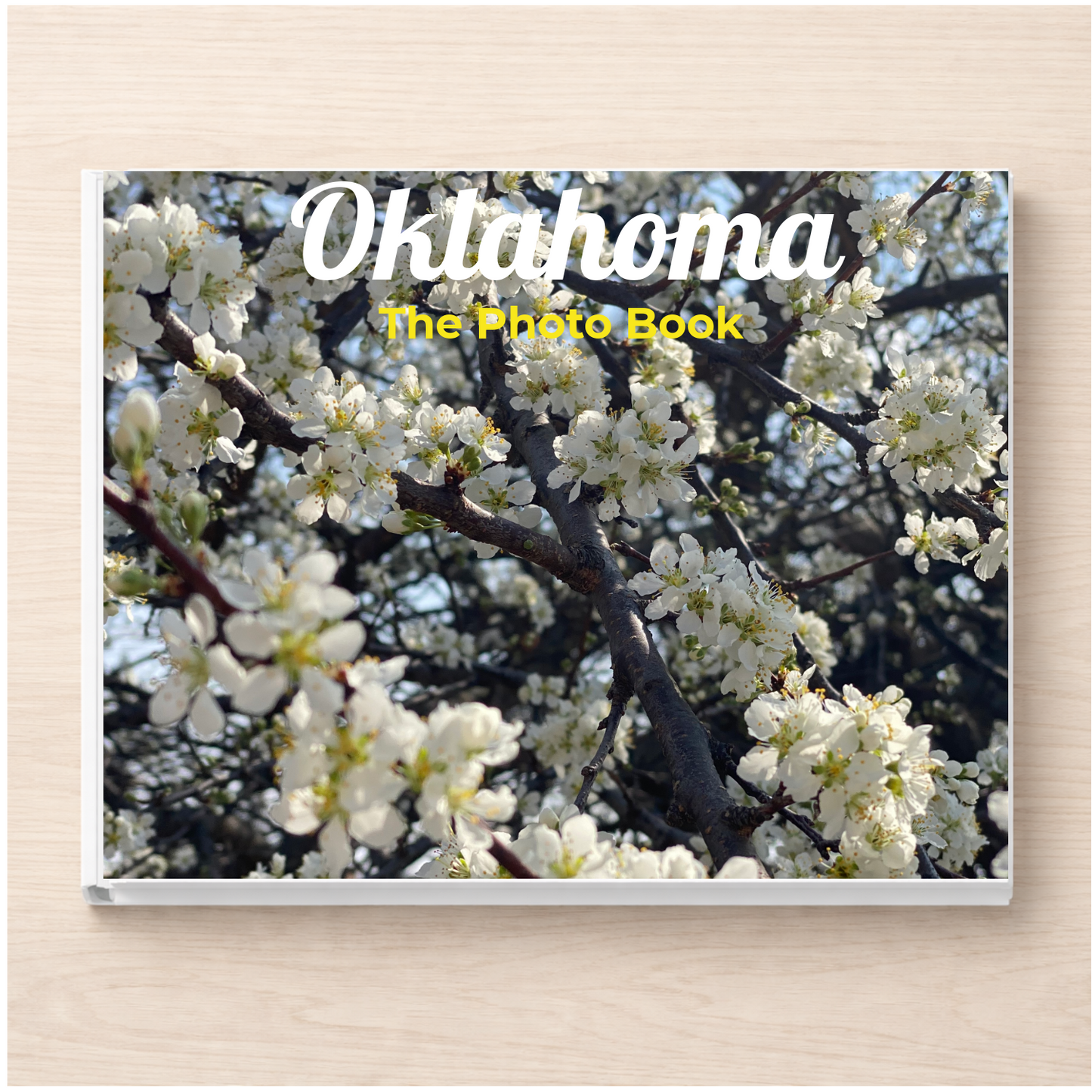 Oklahoma: The Photo Book