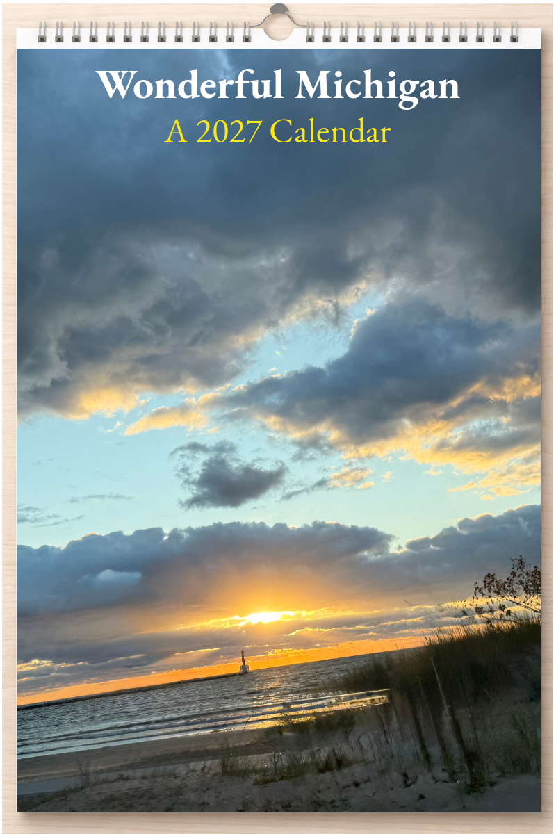 Wonderful Michigan: A 2027 Calendar