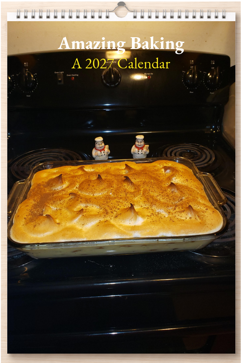 Amazing Baking: A 2027 Calendar