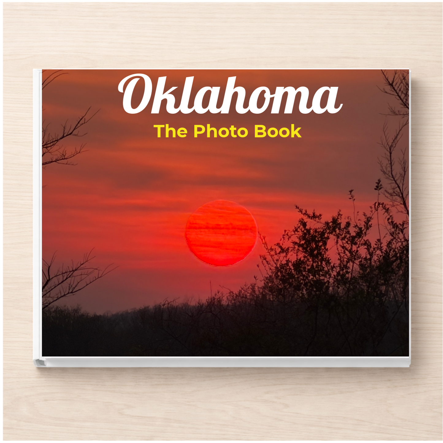 Oklahoma: The Photo Book