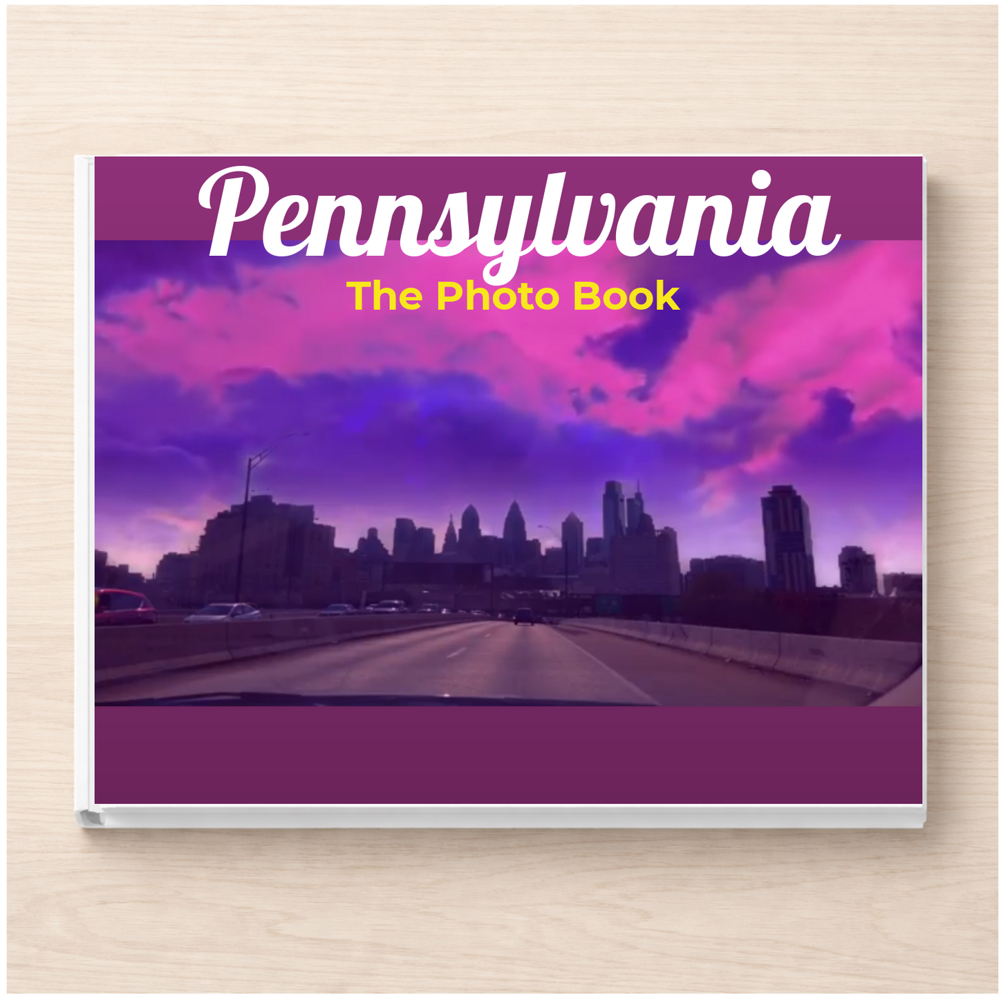 Pennsylvania: The Photo Book