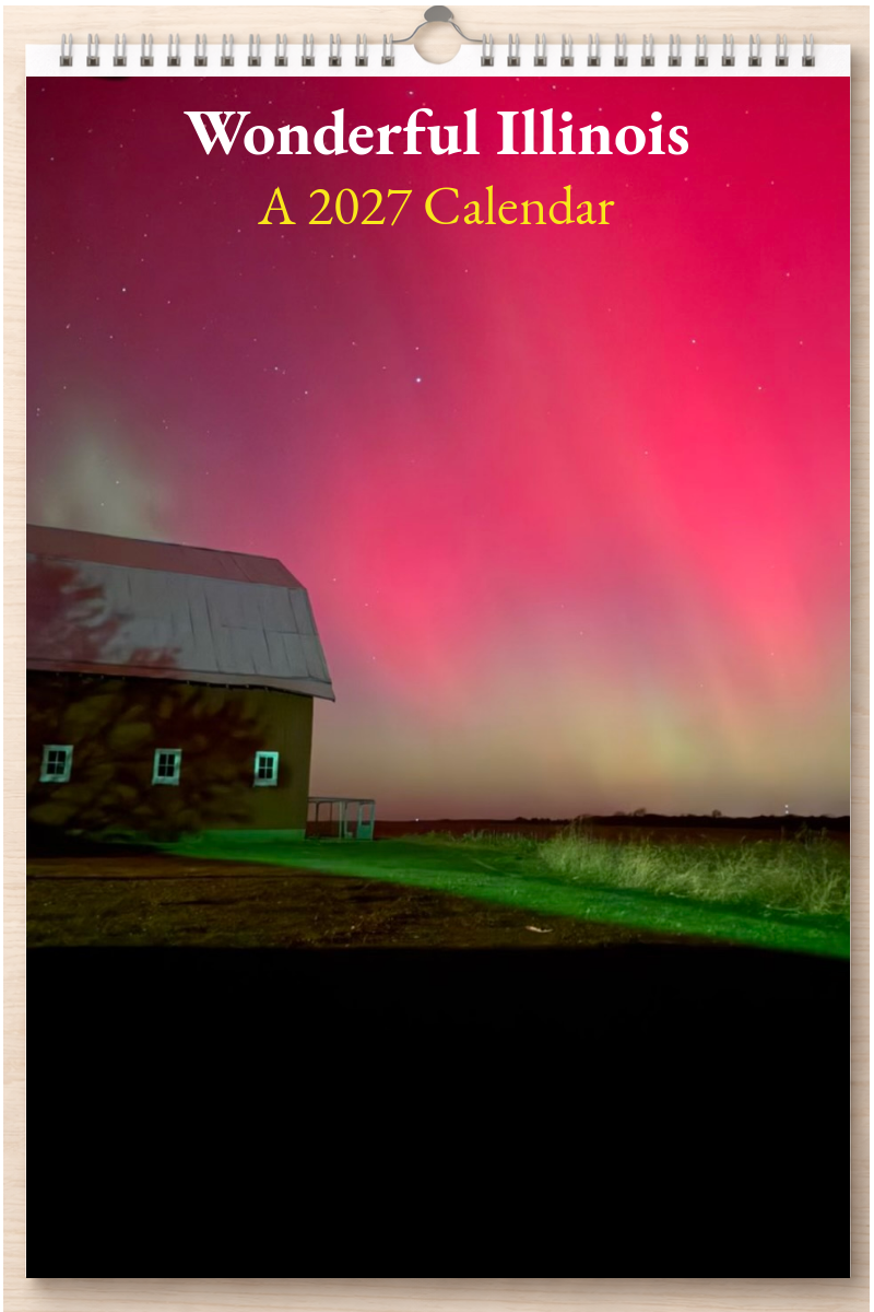 Wonderful Illinois: A 2027 Calendar