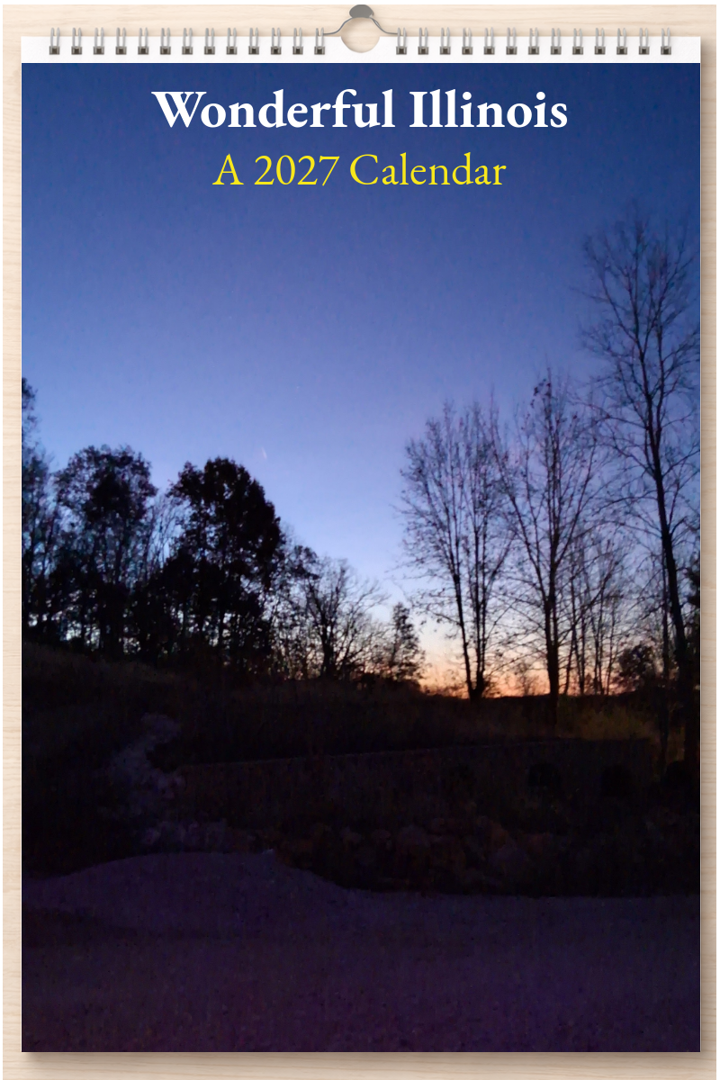 Wonderful Illinois: A 2027 Calendar