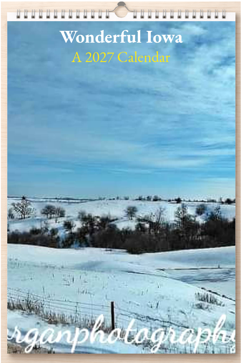 Wonderful Iowa: A 2027 Calendar