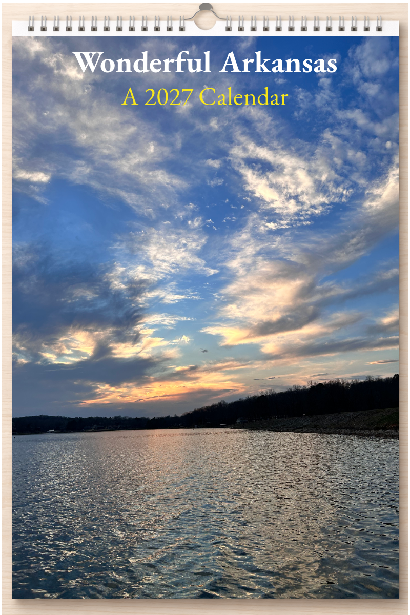 Wonderful Arkansas: A 2027 Calendar
