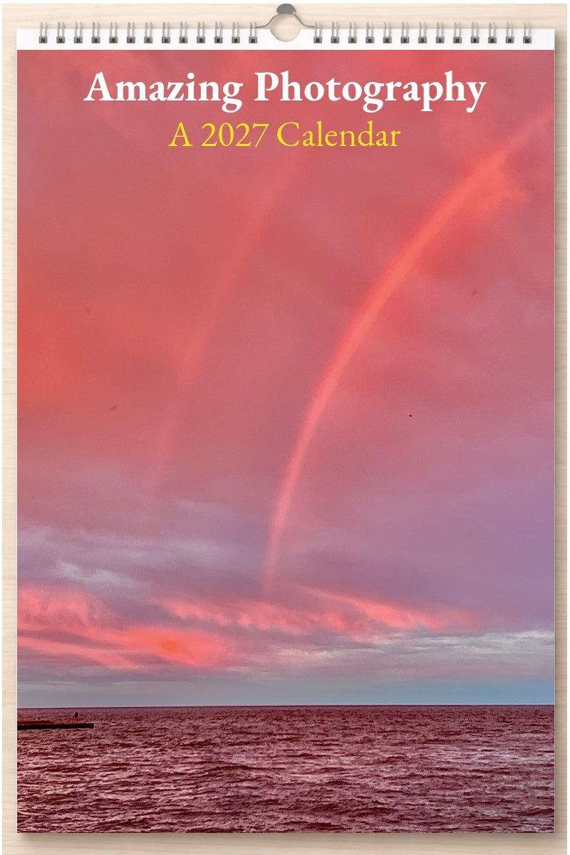 Amazing Photography: A 2027 Calendar