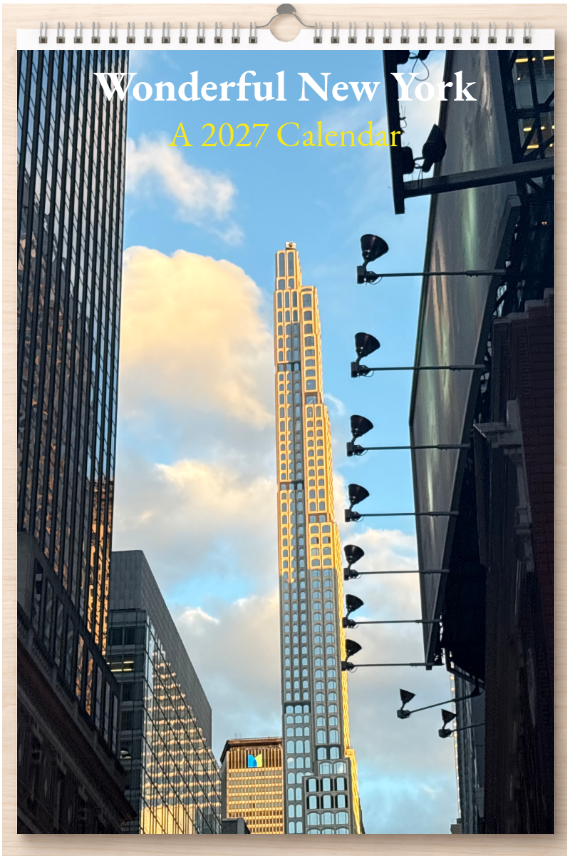 Wonderful New York: A 2027 Calendar