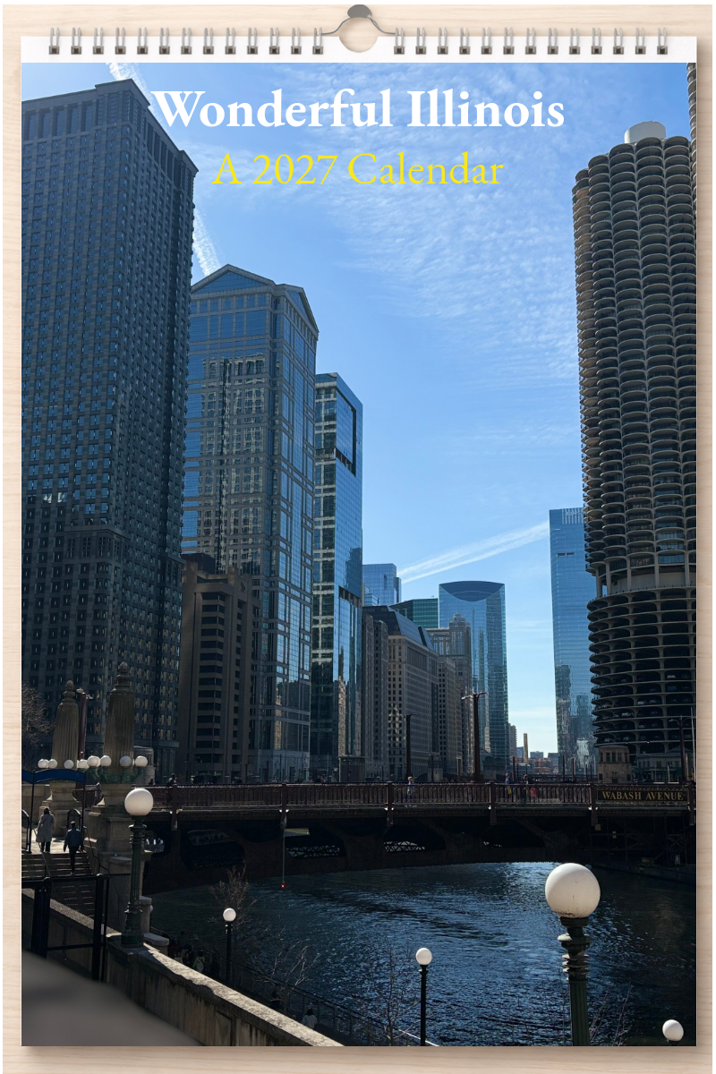 Wonderful Illinois: A 2027 Calendar