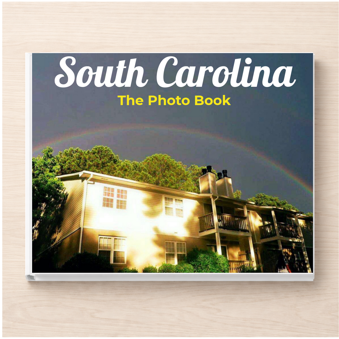 South Carolina: The Photo Book