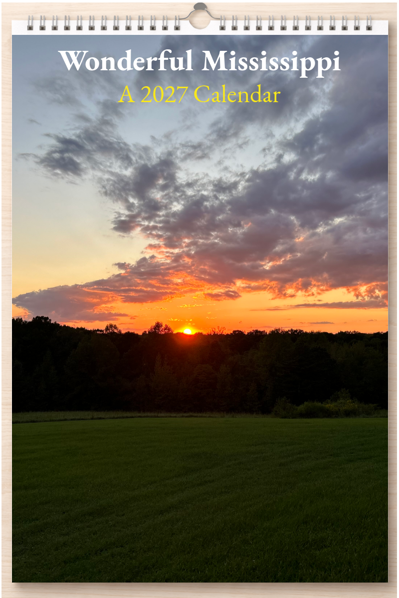 Wonderful Mississippi: A 2027 Calendar