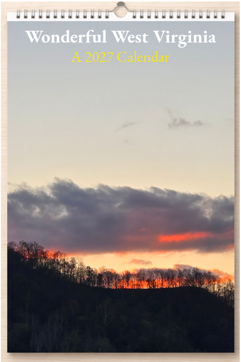 Wonderful West Virginia: A 2027 Calendar
