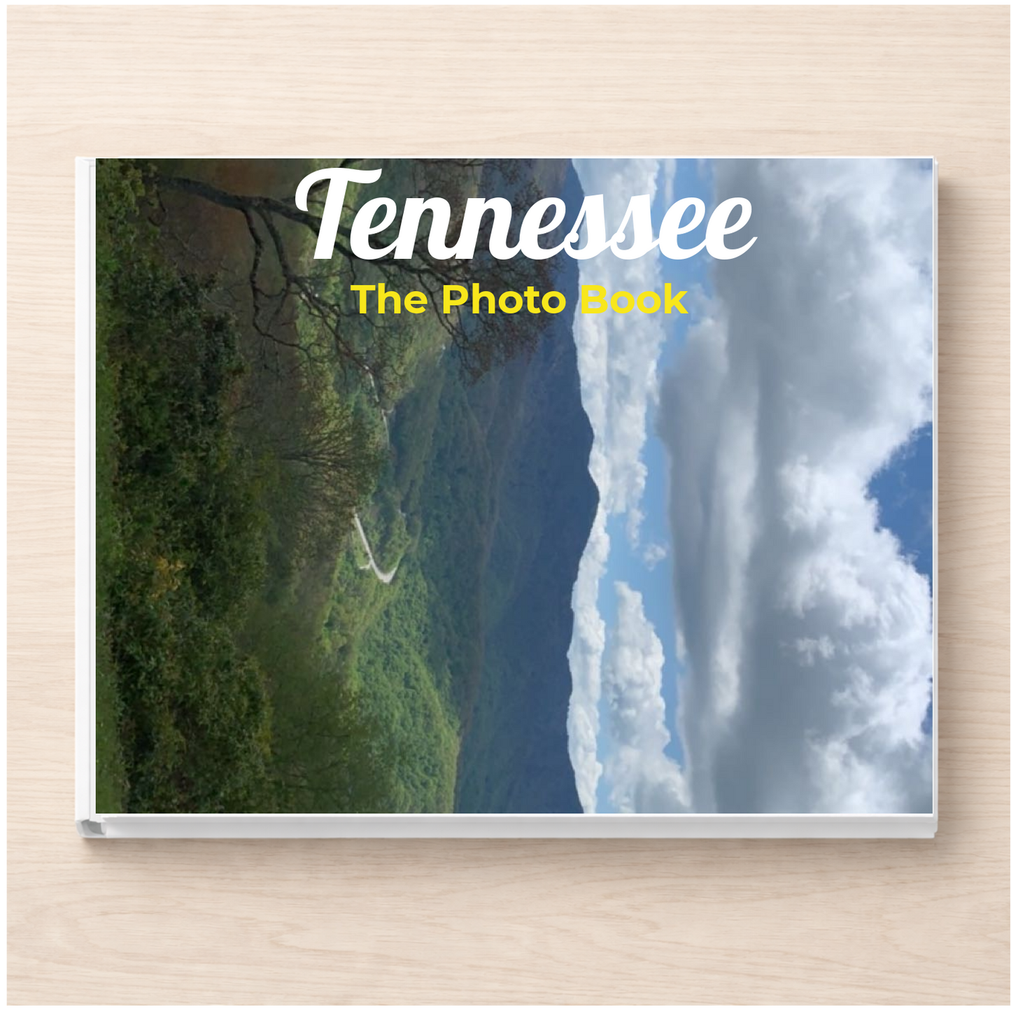 Tennessee: The Photo Book