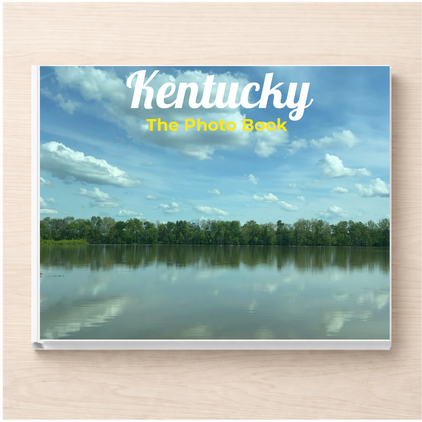 Kentucky: The Photo Book