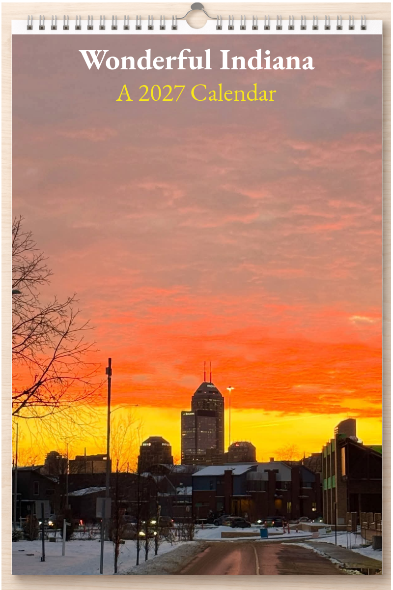 Wonderful Indiana: A 2027 Calendar