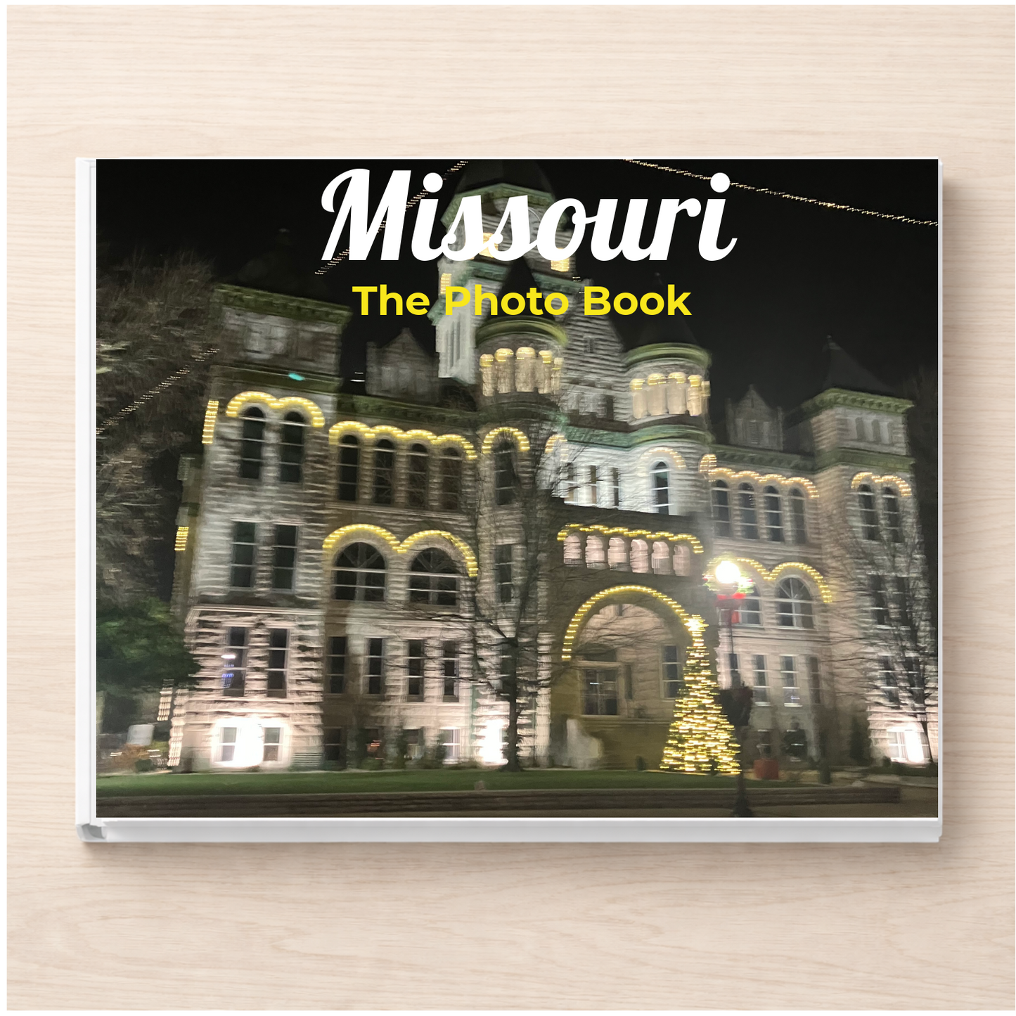 Missouri: The Photo Book