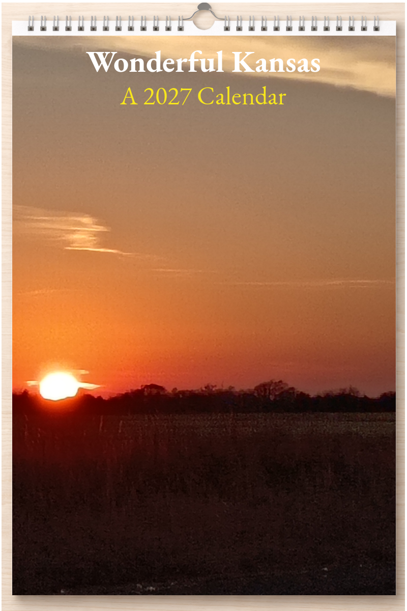 Wonderful Kansas: A 2027 Calendar