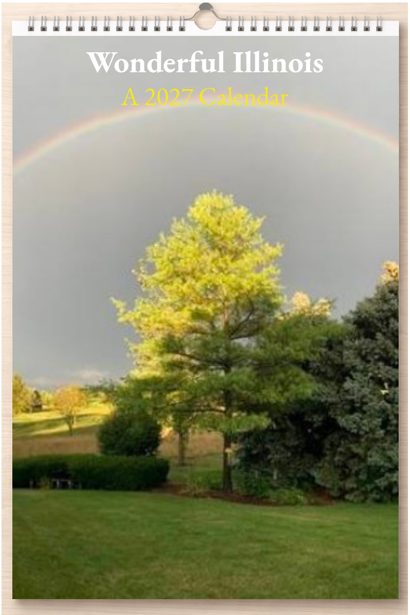 Wonderful Illinois: A 2027 Calendar