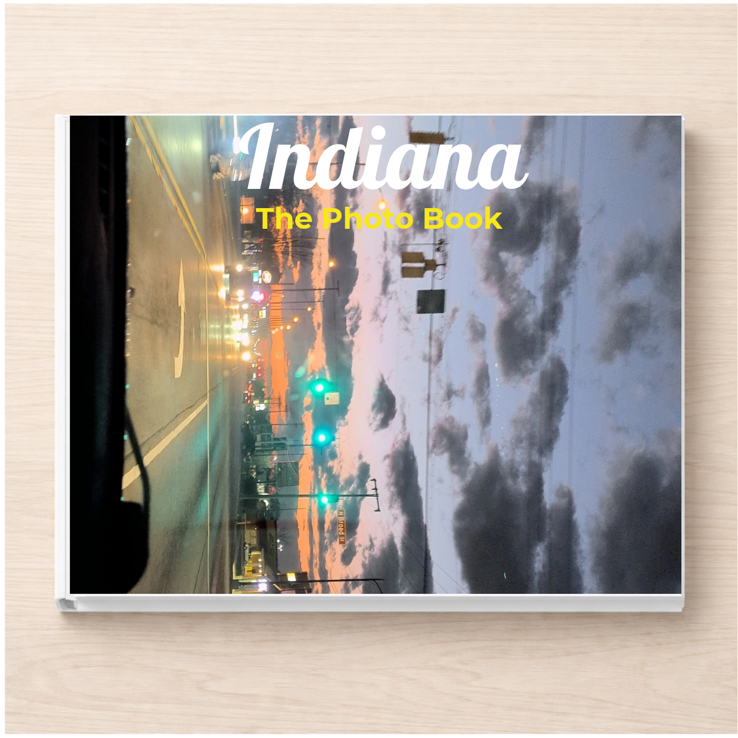 Indiana: The Photo Book