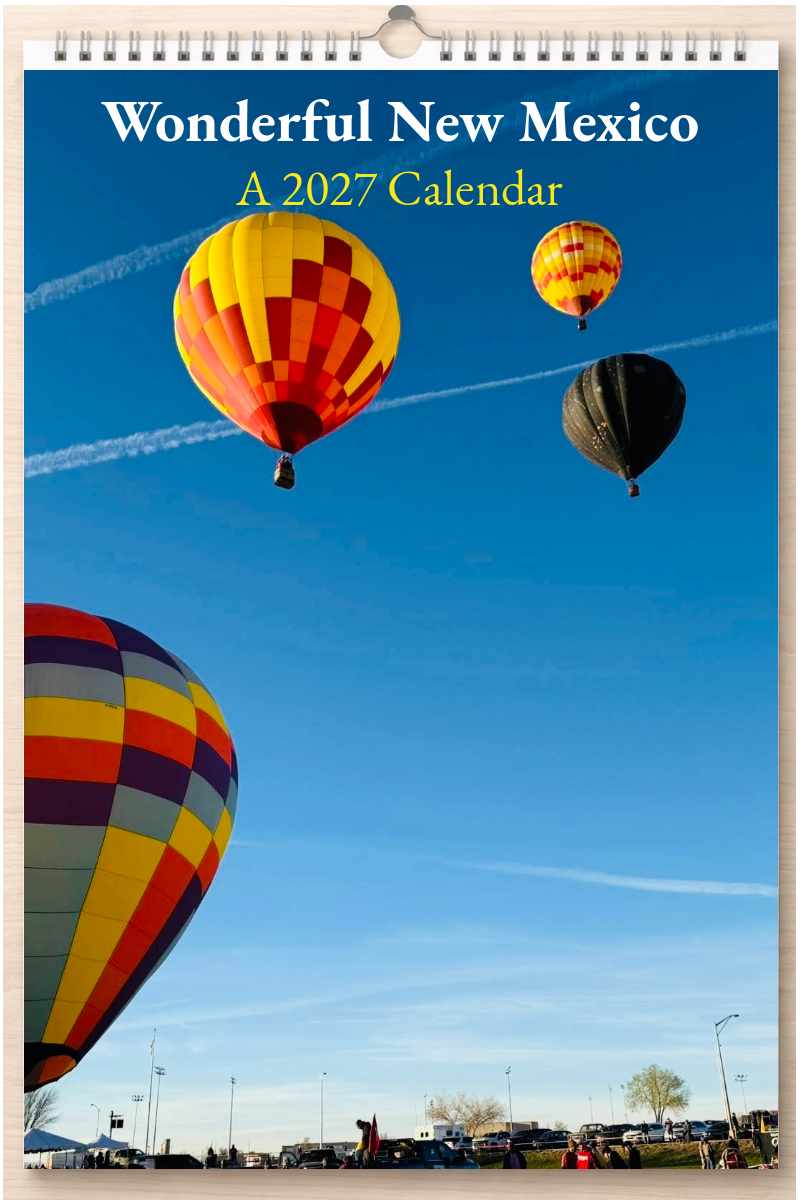 Wonderful New Mexico: A 2027 Calendar