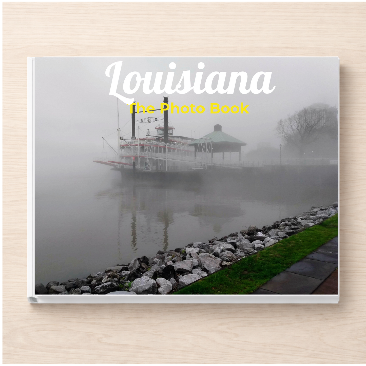 Louisiana: The Photo Book