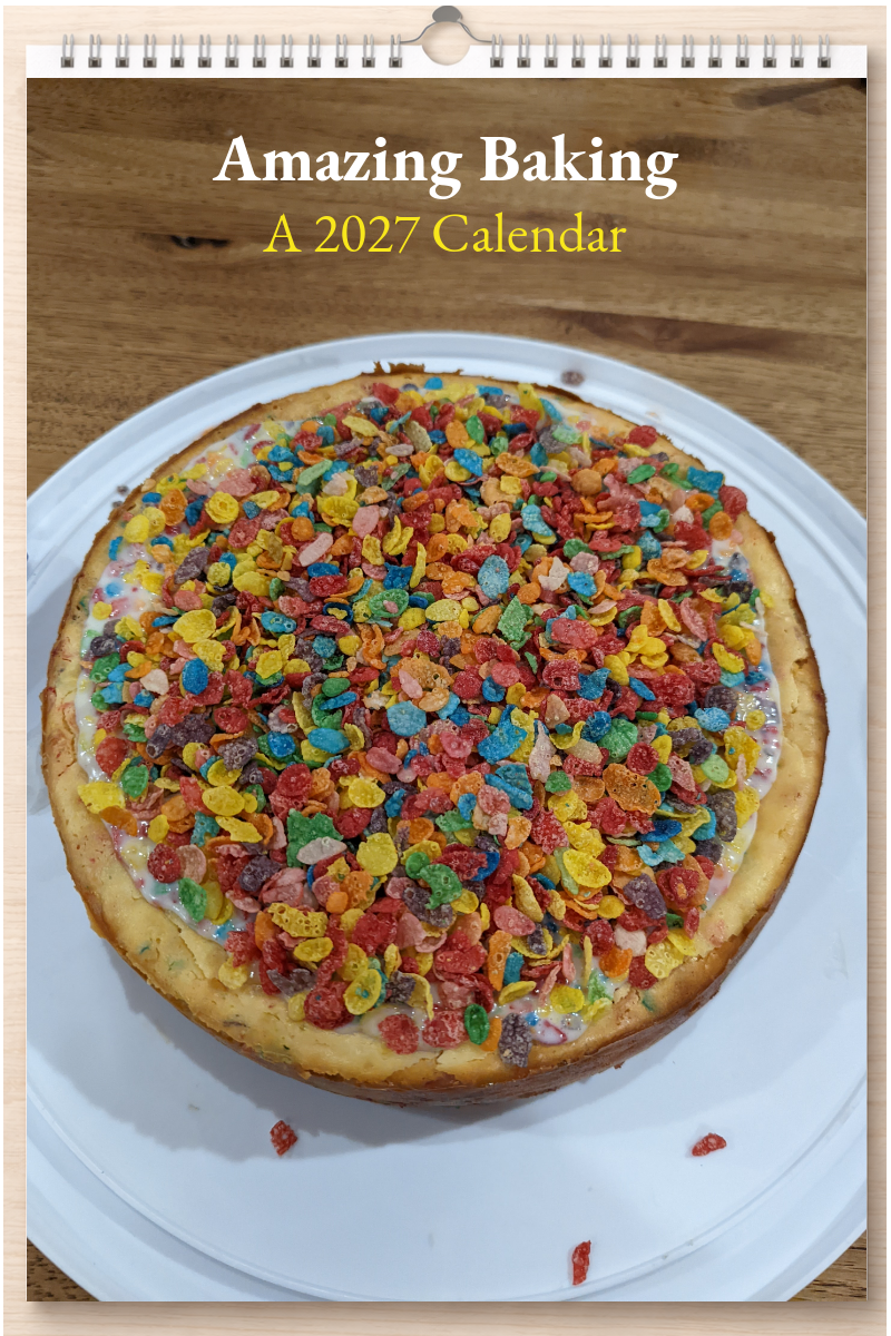 Amazing Baking: A 2027 Calendar