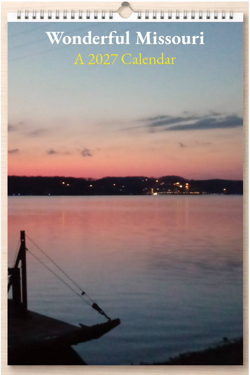 Wonderful Missouri: A 2027 Calendar