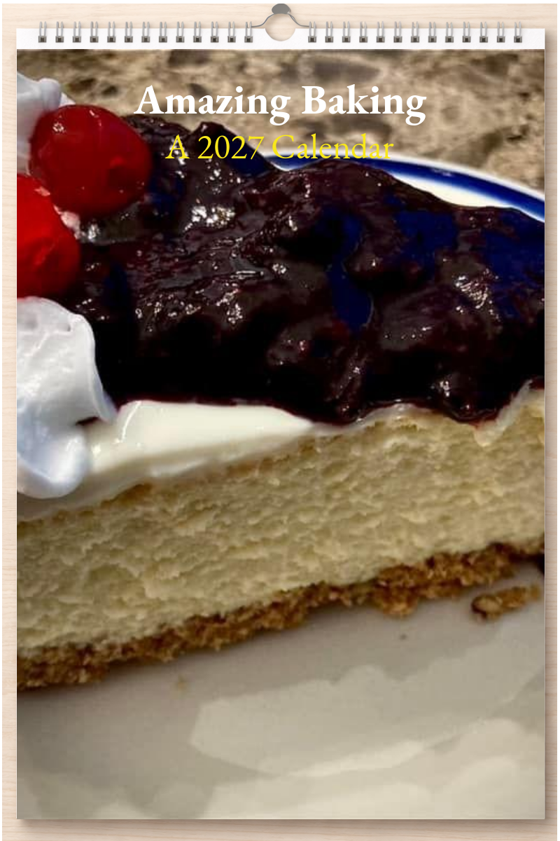 Amazing Baking: A 2027 Calendar