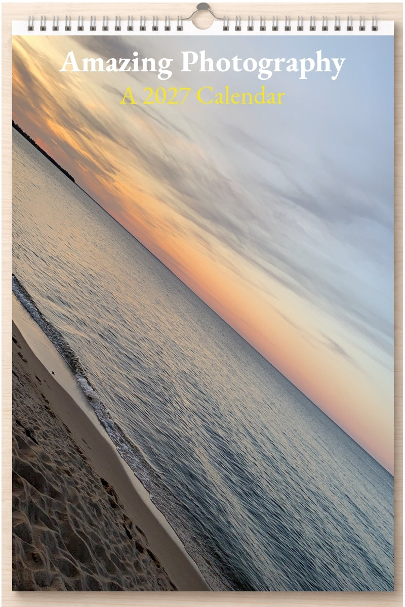 Amazing Photography: A 2027 Calendar