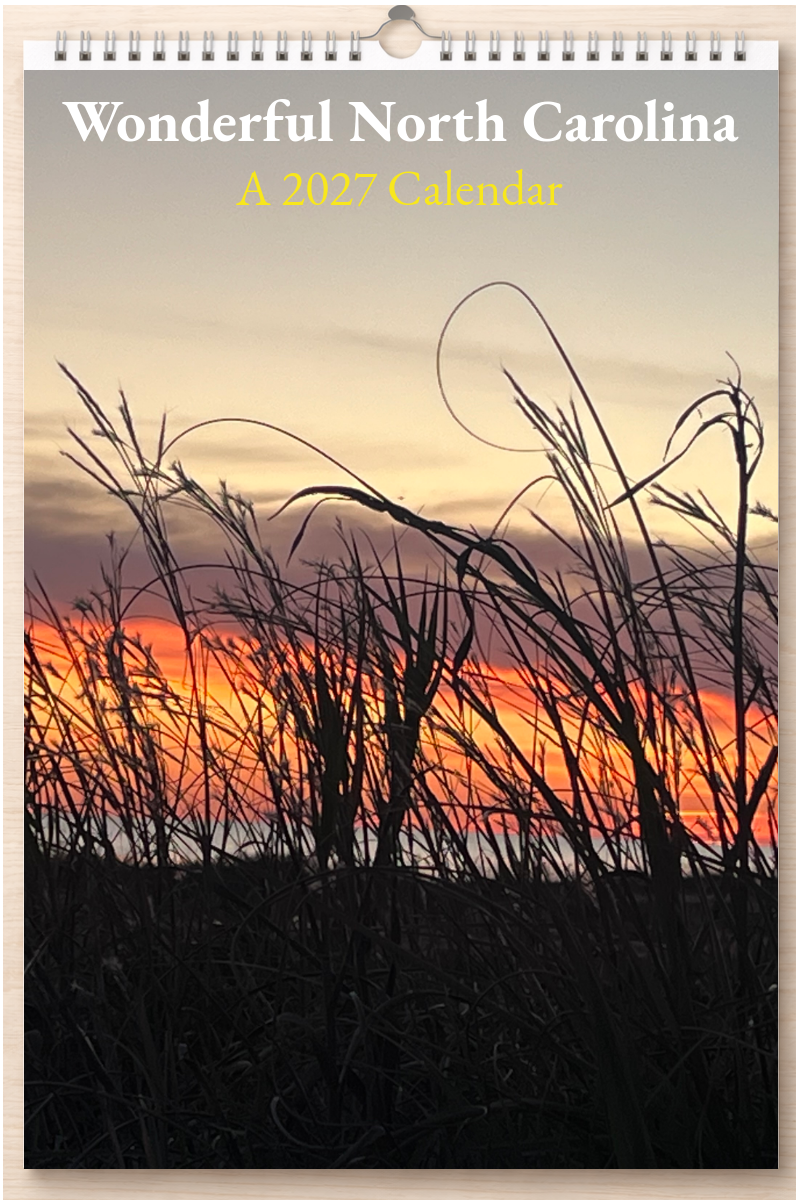 Wonderful North Carolina: A 2027 Calendar