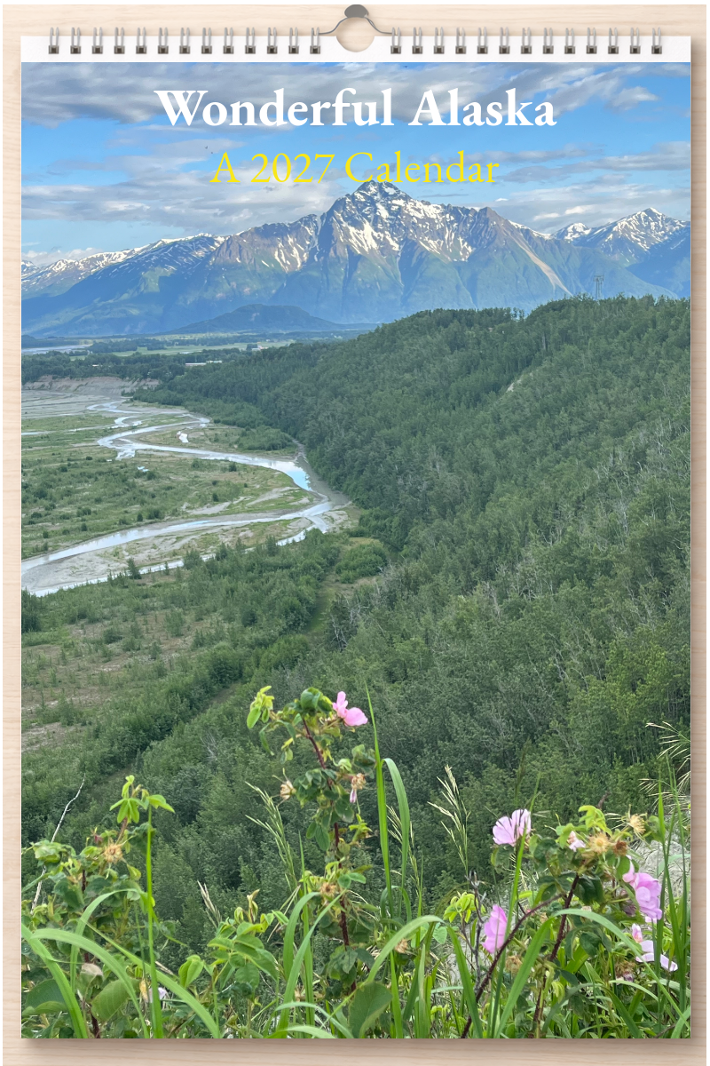 Wonderful Alaska: A 2027 Calendar