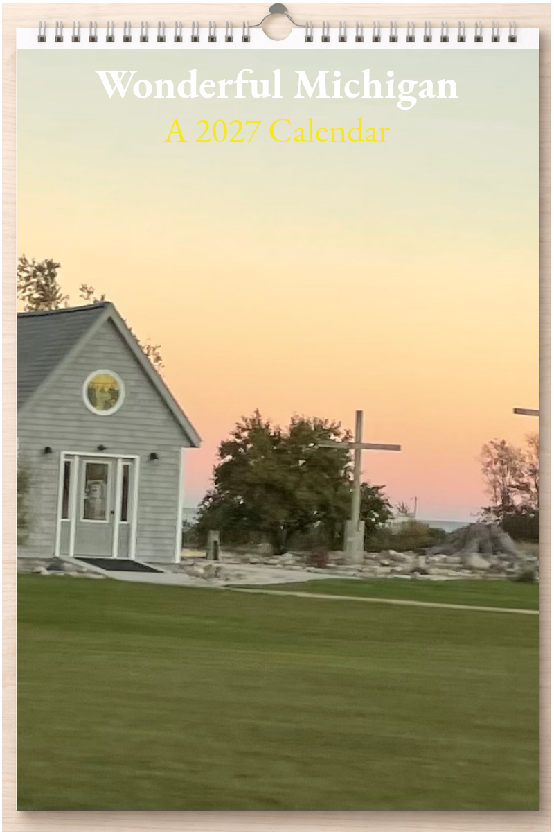 Wonderful Michigan: A 2027 Calendar