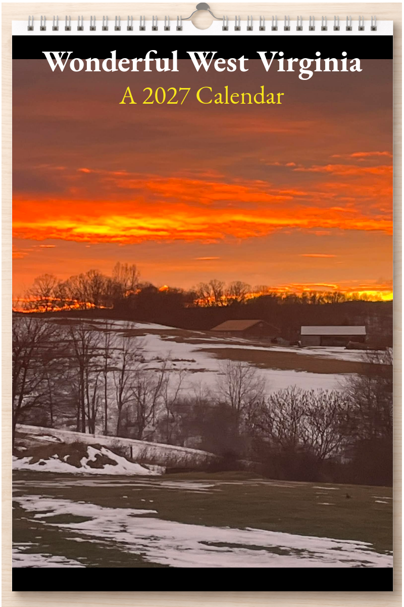 Wonderful West Virginia: A 2027 Calendar