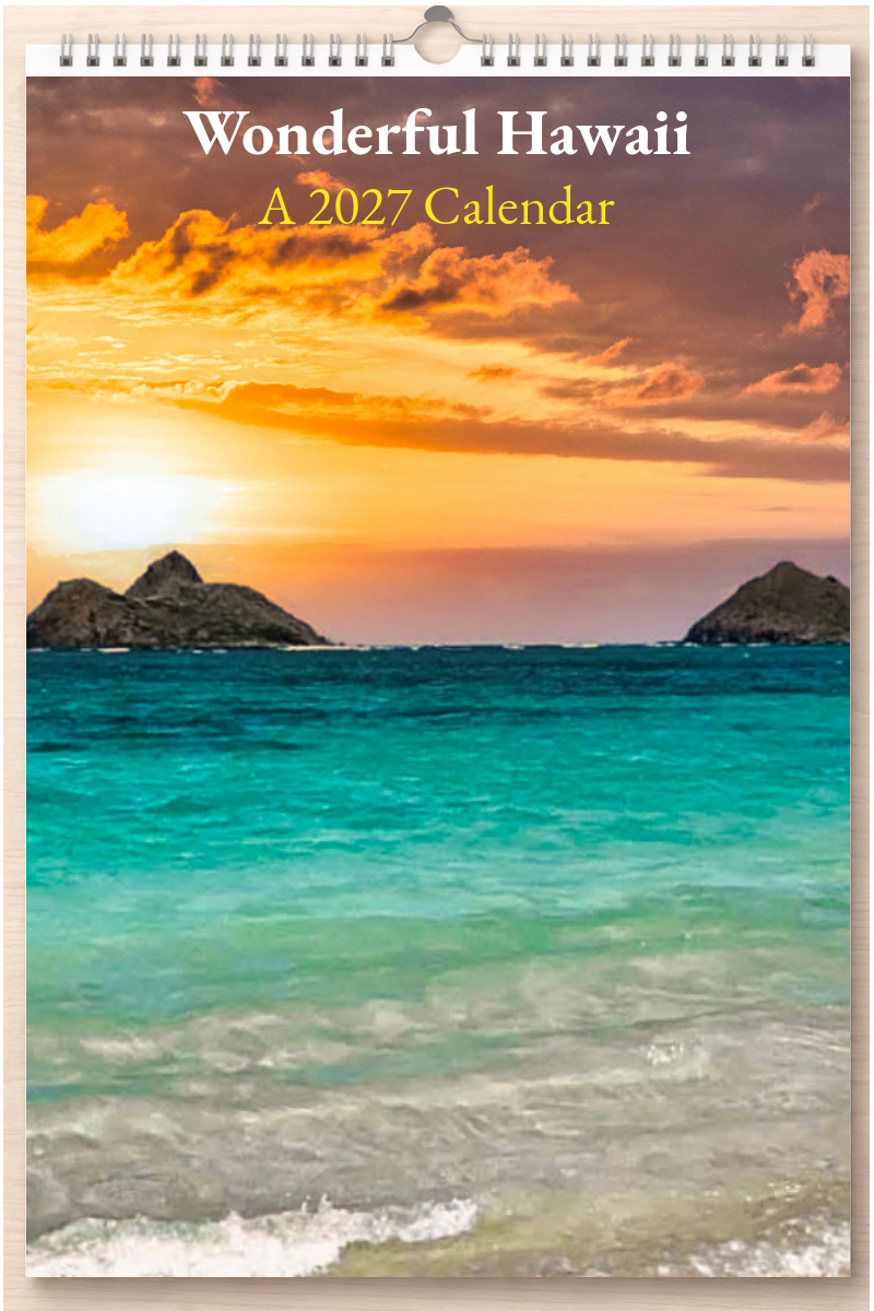 Wonderful Hawaii: A 2027 Calendar