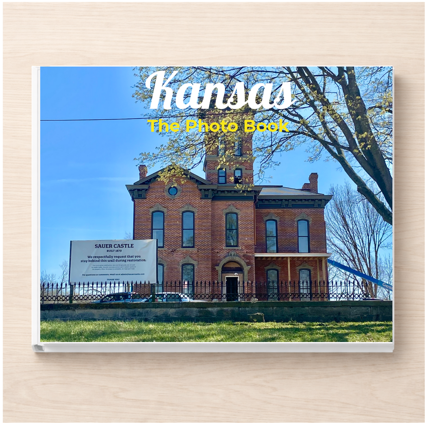 Kansas: The Photo Book