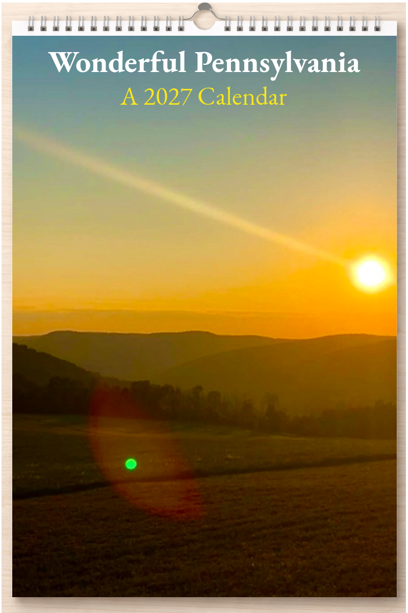Wonderful Pennsylvania: A 2027 Calendar