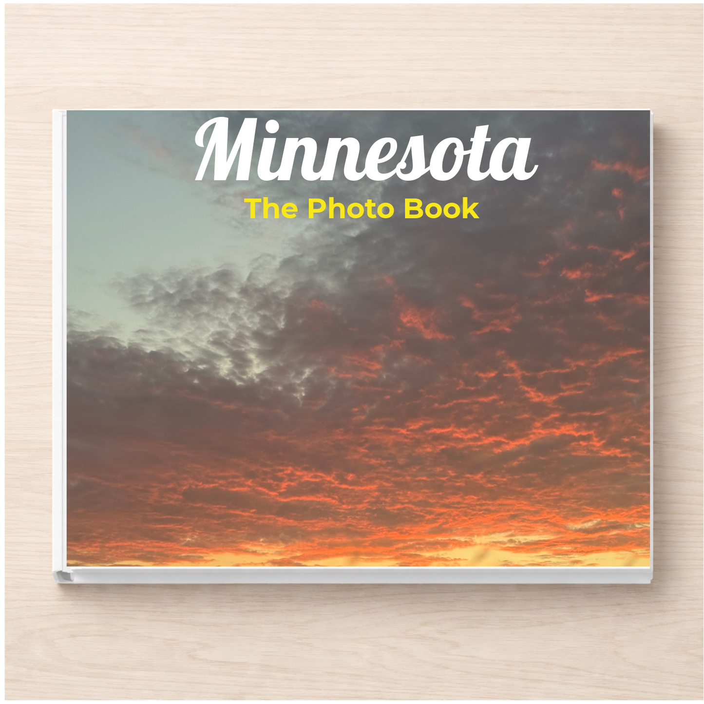 Minnesota: The Photo Book