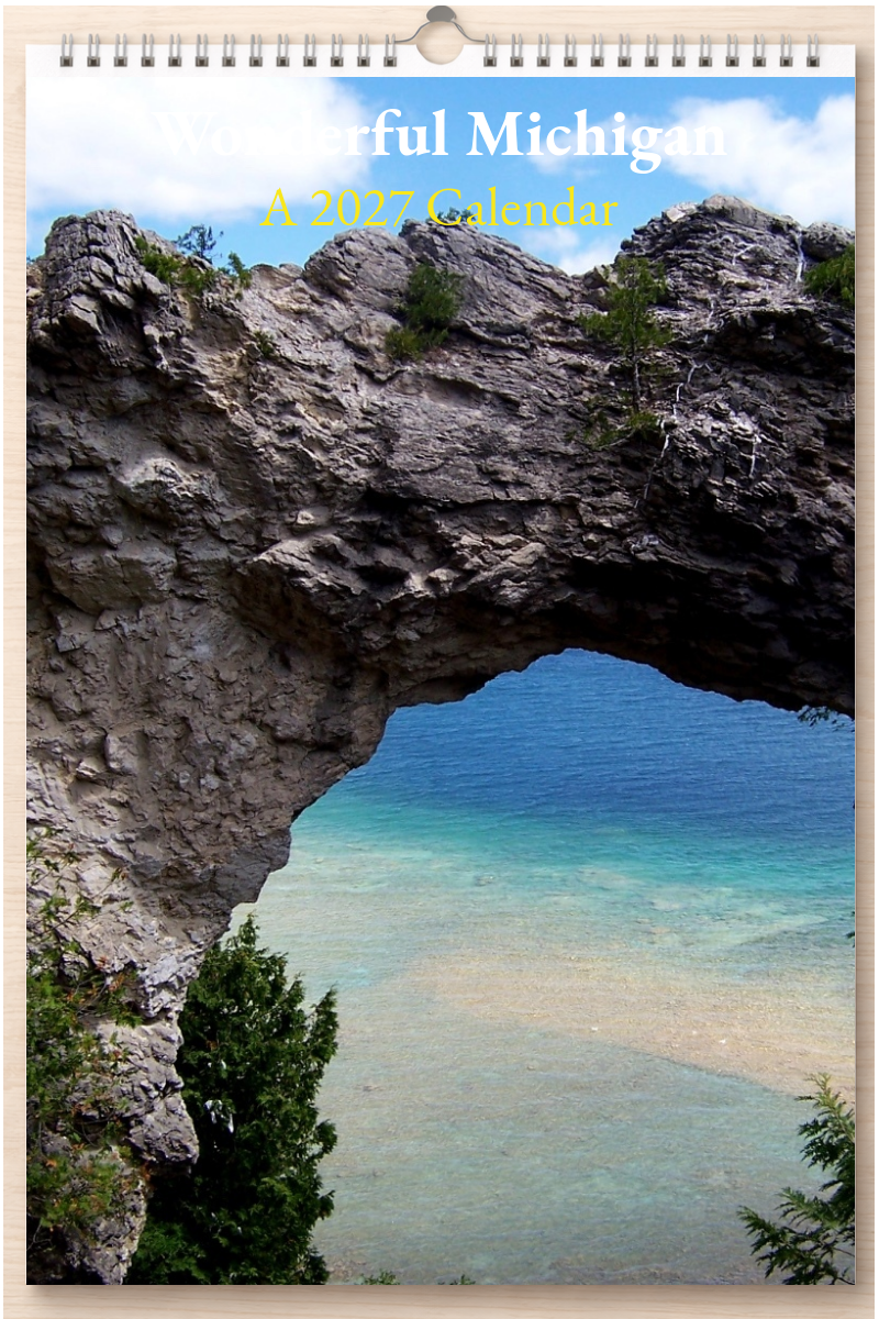 Wonderful Michigan: A 2027 Calendar